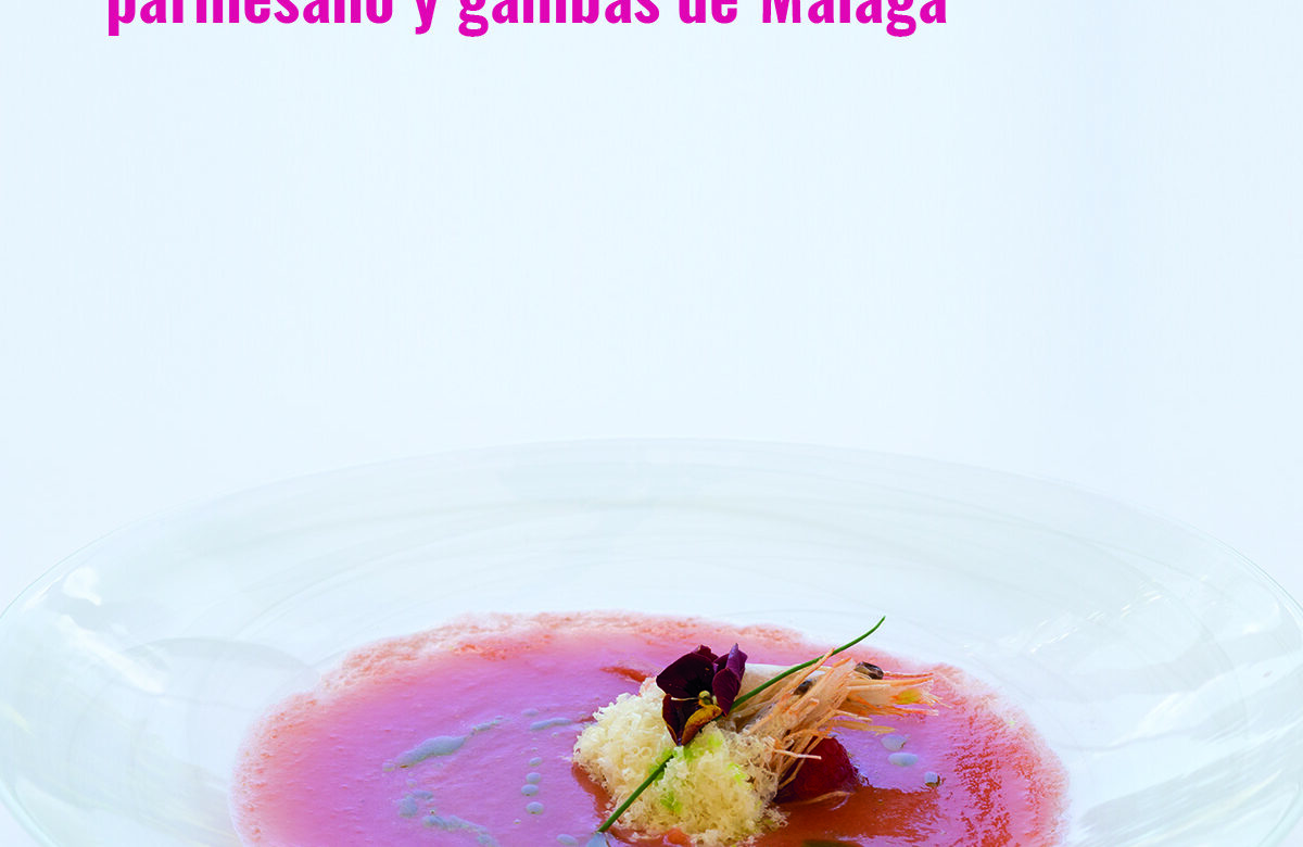 Gazpacho de fresas con nube de parmesano y gambas de Málaga